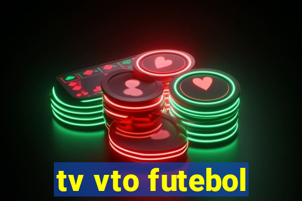 tv vto futebol